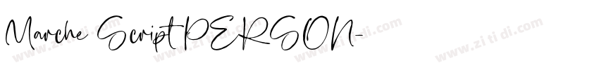 Marche Script PERSON字体转换